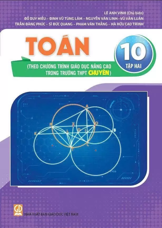TOÁN 10 - TẬP HAI (Theo chương trình giáo dục nâng cao trong trường THPT chuyên)
